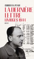 LA DERNIÈRE LETTRE - LIMOGES 1944