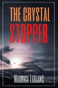 Libros para descargar para ipad THE CRYSTAL STOPPER (ANNOTATED) (Spanish Edition)