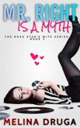 MR. RIGHT IS A MYTH  (edición en inglés)