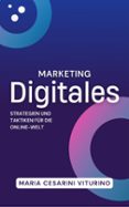 DIGITALES MARKETING: STRATEGIEN UND TAKTIKEN FÜR DIE ONLINE-WELT  (edición en alemán)