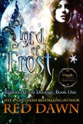 LORD OF FROST, RHIANNON FROST DUOLOGY, BOOK ONE