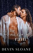 THE PROMISE OF RAIN