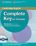 complete key for schools: workbook with answers with audio cd-david mckeegan-sue elliott-9780521124393 complete key for schools: workbook with answers with audio cd-david mckeegan-sue elliott-9780521124393