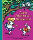 alice s adventures in wonderland: a pop-up adaptation of lewis carroll s original tale-lewis carroll-9780689837593 alice s adventures in wonderland: a pop-up adaptation of lewis carroll s original tale-lewis carroll-9780689837593