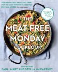 the meat free monday cookbook-paul mccartney-mary mccartney-stella mccartney-9780857833693 the meat free monday cookbook-paul mccartney-mary mccartney-stella mccartney-9780857833693