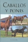 caballos y ponis: razas y caracteristicas-9781407567693 caballos y ponis: razas y caracteristicas-9781407567693