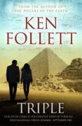 triple-ken follett-9781447221593 triple-ken follett-9781447221593