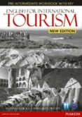 english for international tourism pre-intermediate new edition workbook with key and audio cd-9781447923893 english for international tourism pre-intermediate new edition workbook with key and audio cd-9781447923893