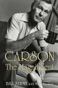 CARSON THE MAGNIFICENT  (edición en inglés)