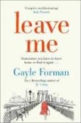 leave me-gayle forman-9781471156793 leave me-gayle forman-9781471156793