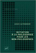 initiation a la philosophie pour les non-philosophes-louis althusser-9782130608493 initiation a la philosophie pour les non-philosophes-louis althusser-9782130608493