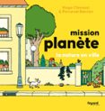 MISSION PLANÈTE VOL.5 LA NATURE EN VILLE  (edición en francés)