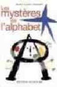 les mysteres de l'alphabet-marc-alain ouaknin-9782908228793 les mysteres de l'alphabet-marc-alain ouaknin-9782908228793