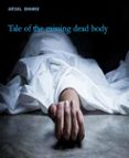 Descarga gratuita de libros electrónicos de Google TALE OF THE MISSING DEAD BODY (Spanish Edition)