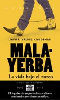 malayerba-javier valdez cardenas-9786079409593 malayerba-javier valdez cardenas-9786079409593