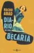 diario de una becaria-ignacio de vicente abad-9788401328893 diario de una becaria-ignacio de vicente abad-9788401328893