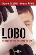 lobo: un topo en las entrañas de eta-manuel cerdan-9788401378393 lobo: un topo en las entrañas de eta-manuel cerdan-9788401378393