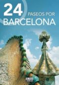 24 paseos por barcelona-9788403510593 24 paseos por barcelona-9788403510593