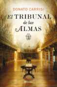 el tribunal de las almas (serie marcus & sandra 1)-donato carrisi-9788408007593 el tribunal de las almas (serie marcus & sandra 1)-donato carrisi-9788408007593