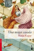 una mujer casada-manju kapur-9788408080893 una mujer casada-manju kapur-9788408080893