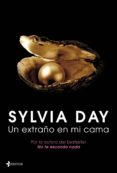 un extraño en mi cama (ebook)-sylvia day-9788408112693 un extraño en mi cama (ebook)-sylvia day-9788408112693