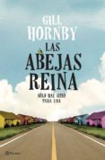 las abejas reina (ebook)-gill hornby-9788408120193 las abejas reina (ebook)-gill hornby-9788408120193