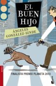 el buen hijo-angeles gonzalez-sinde-9788408132493 el buen hijo-angeles gonzalez-sinde-9788408132493