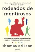 RODEADOS DE MENTIROSOS