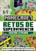 MINECRAFT OFICIAL: RETOS DE SUPERVIVENCIA 2 (EDICIÓN LEYENDA)