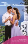deseo mediterráneo (ebook)-miranda lee-9788413074993 deseo mediterráneo (ebook)-miranda lee-9788413074993