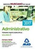 administrativo del servicio murciano de salud. temario parte espe cífica volumen-9788414205693 administrativo del servicio murciano de salud. temario parte espe cífica volumen-9788414205693