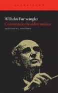 conversaciones sobre musica-wilhelm furtwangler-9788415277293 conversaciones sobre musica-wilhelm furtwangler-9788415277293