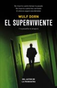 el superviviente (ebook)-wulf dorn-9788415355793 el superviviente (ebook)-wulf dorn-9788415355793