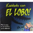 ¡cuidado con el lobo!-9788415430193 ¡cuidado con el lobo!-9788415430193