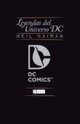 neil gaiman: leyendas del universo dc-neil gaiman-9788415520993 neil gaiman: leyendas del universo dc-neil gaiman-9788415520993