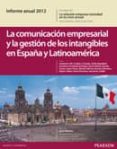 informe anual 2012: la comunicacion empresarial y la gestion-justo villafañe-9788415552093 informe anual 2012: la comunicacion empresarial y la gestion-justo villafañe-9788415552093