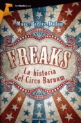 freaks: la historia del circo barnum-dylan marc-pierre-9788415747093 freaks: la historia del circo barnum-dylan marc-pierre-9788415747093