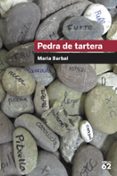pedra de tartera-maria barbal-9788415954293 pedra de tartera-maria barbal-9788415954293
