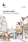 cronicas de paname-jose maria patiño-9788416176793 cronicas de paname-jose maria patiño-9788416176793
