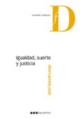 igualdad, suerte y justicia-jahel queralt lange-9788416212293 igualdad, suerte y justicia-jahel queralt lange-9788416212293