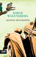 algunos años después (ebook)-jorge wagensberg-9788416245093 algunos años después (ebook)-jorge wagensberg-9788416245093
