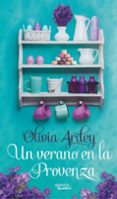 un verano en la provenza-olivia ardey-9788416580293 un verano en la provenza-olivia ardey-9788416580293