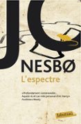 l espectre-jo nesbo-9788416600793 l espectre-jo nesbo-9788416600793