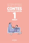 contes per explicar en 1 minut-victoria bermejo-miguel gallardo-9788416601493 contes per explicar en 1 minut-victoria bermejo-miguel gallardo-9788416601493
