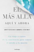 el mas alla, aqui y ahora (ebook)-9788416694693 el mas alla, aqui y ahora (ebook)-9788416694693