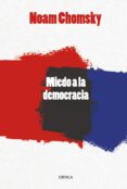 el miedo a la democracia-noam chomsky-9788416771493 el miedo a la democracia-noam chomsky-9788416771493