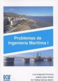 problemas de ingeniería marítima i-luis aragones pomares-9788416966493 problemas de ingeniería marítima i-luis aragones pomares-9788416966493