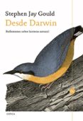 desde darwin: reflexiones sobre historia natural-stephen jay gould-9788417067793 desde darwin: reflexiones sobre historia natural-stephen jay gould-9788417067793