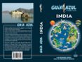india 2018 (guia azul) (6ª ed.)-luis mazarrasa-daniel cabrera-9788417368593 india 2018 (guia azul) (6ª ed.)-luis mazarrasa-daniel cabrera-9788417368593