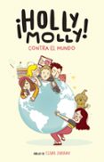 holly molly contra el mundo-holly molly-9788420485393 holly molly contra el mundo-holly molly-9788420485393